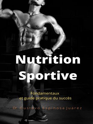 cover image of Nutrition  Sportive  Fondamentaux et guide pratique du succès